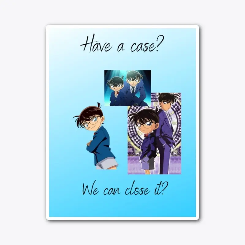 Have a case? 